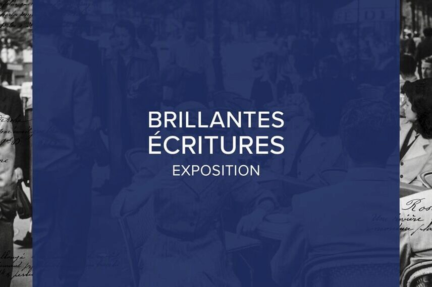 Brillantes écritures exposition